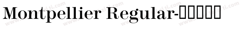 Montpellier Regular字体转换